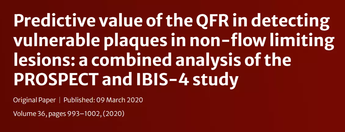 Predictive value of the QFR in detecting vulnerable plaques in non-flow limiting lesions: a combined analysis of the PROSPECT and IBIS-4 study