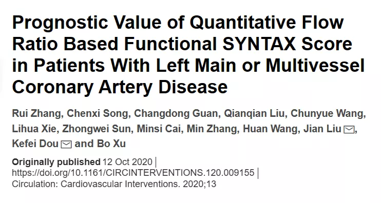 Prognostic Value of Quantitative Flow Ratio Based Functional SYNTAX Score in Patients With Left Main or Multivessel Coronary Artery Disease