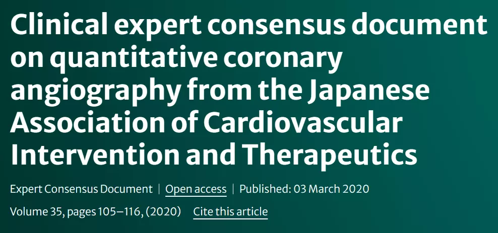 Clinical expert consensus document on quantitative coronary angiography from the Japanese Association of Cardiovascular Intervention and Therapeutics